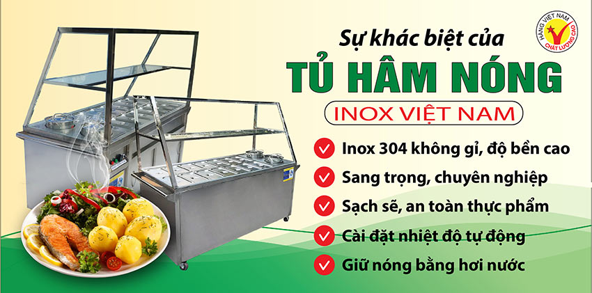 Inox Việt Nam - Địa chỉ mua tủ hâm nóng thức ăn, tủ giữ nóng thức ăn tphcm, tủ inox bán cháo dinh dưỡng chất lượng giá tốt.