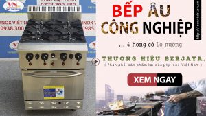 Thiết bị bếp inox công nghiệp - Địa chỉ mua bếp âu công nghiệp, bếp âu 4 họng có lò nướng berjaya giá tốt tại TPHCM.