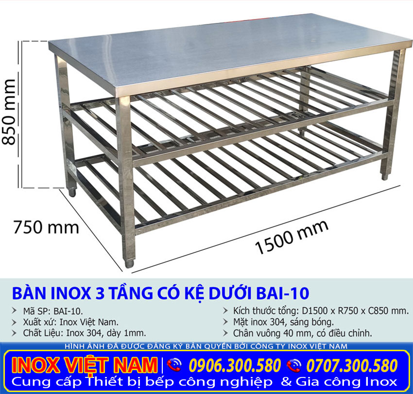 Kích thước bàn sơ chế inox, bàn inox 3 tầng có kệ song BAI-10.