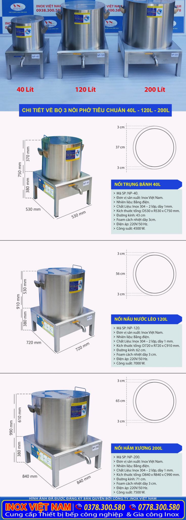 Kích thước thông số kỹ thuật bộ nồi inox nấu phở bằng điện 40L – 120L – 200L.