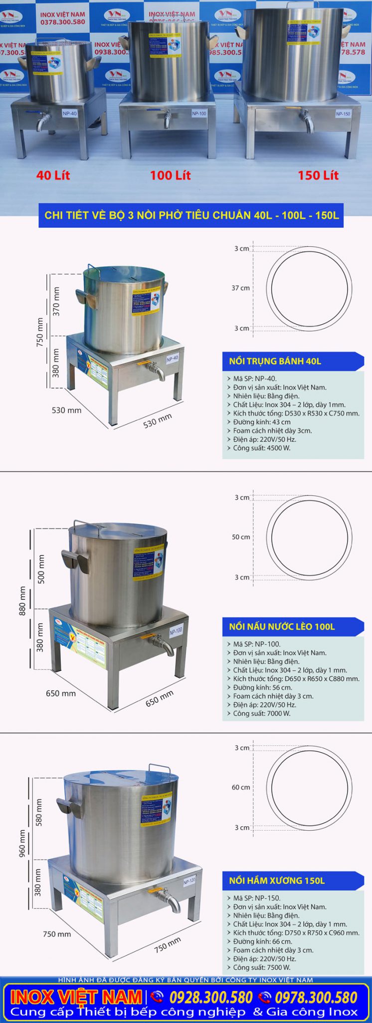 Kích thước bộ nồi nấu phở bằng điện 40L – 100L – 150L.