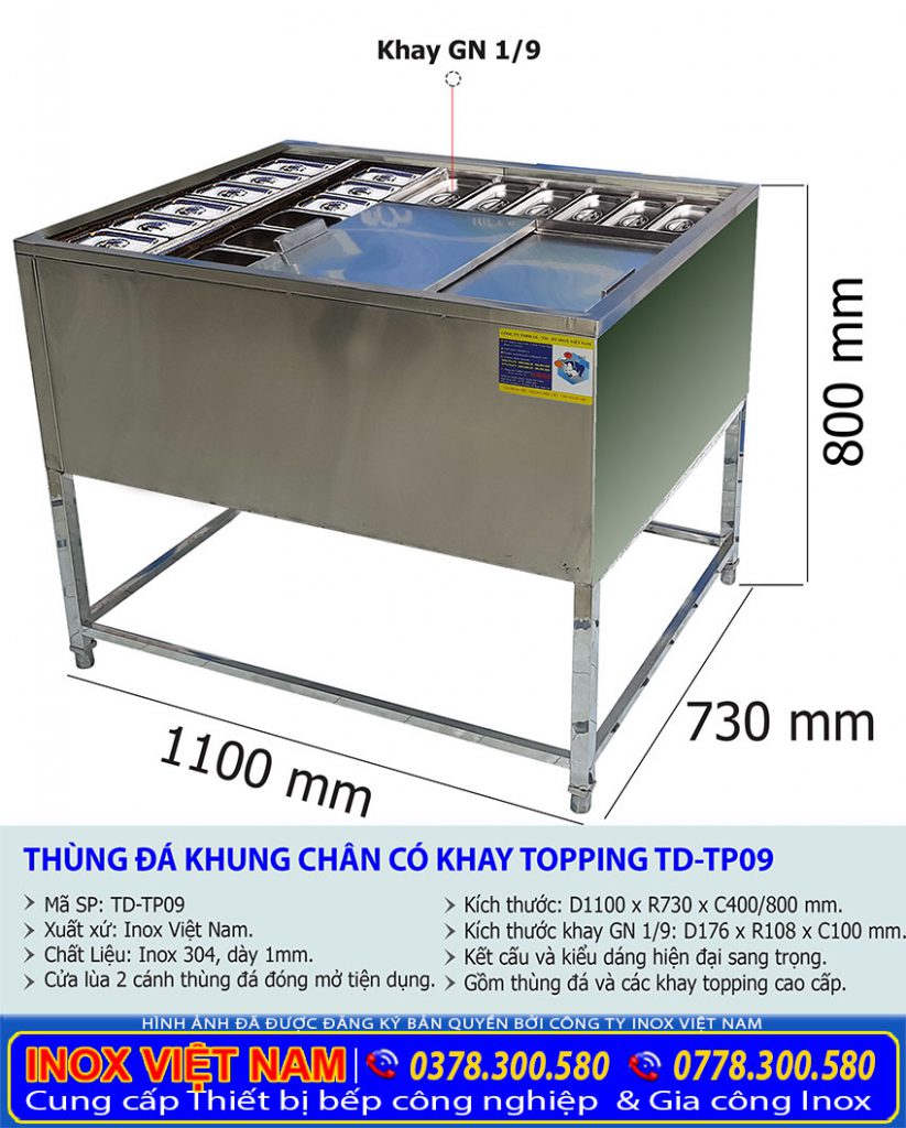 Kích thước thùng đá khung chân inox có khay topping TD-TP09.