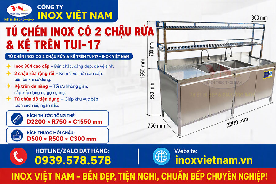 Mẫu tủ chén inox 2 chậu rửa TUI-17 thiết kế tinh tế, tích hợp khu vực rửa và kệ lưu trữ phía trên, giúp không gian bếp luôn sạch sẽ và gọn gàng.