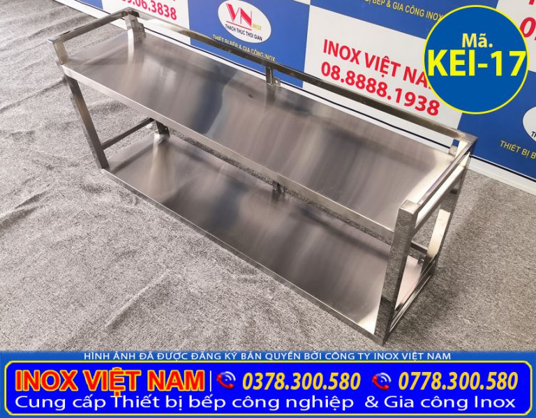 Kệ Phẳng Inox 2 Tầng Treo Tường KEI-17 | Kệ Bếp Inox Công Nghiệp