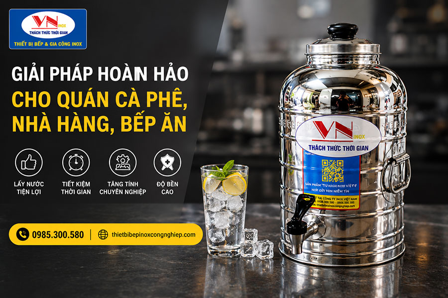 Bình đựng nước đá inox có vòi cho nhà hàng, khách sạn và bếp ăn công nghiệp.