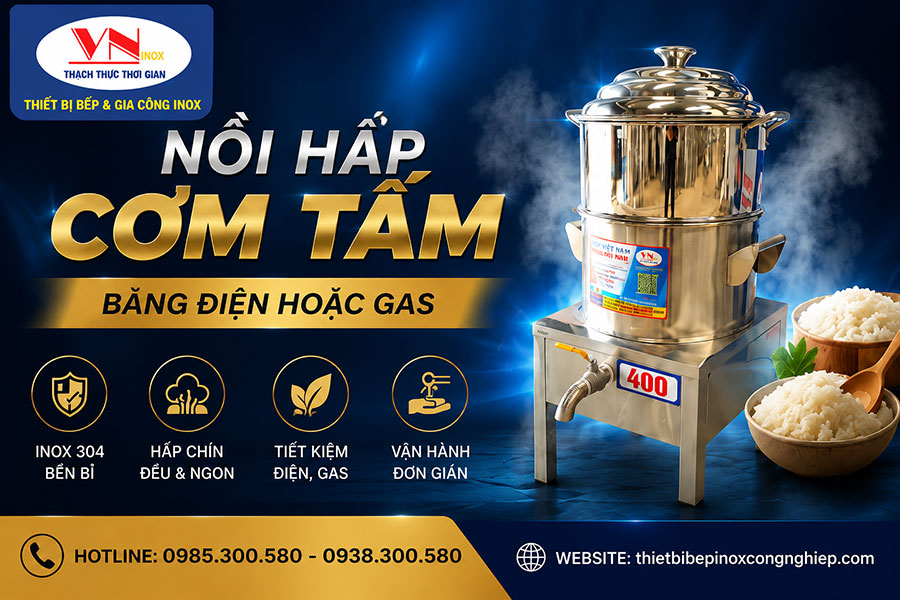 Nồi hấp cơm tấm inox công nghiệp giúp cơm chín đều, giữ hương vị thơm ngon và nâng cao hiệu suất phục vụ mỗi ngày.