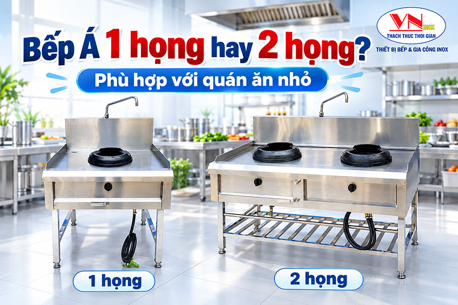 Bếp Á 1 họng nhỏ gọn, tiết kiệm diện tích kết hợp cùng bếp Á 2 họng mạnh mẽ, tiện lợi, giúp chủ quán dễ dàng lựa chọn thiết bị phù hợp.
